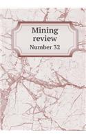 Mining review Number 32