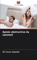 Apnée obstructive du sommeil