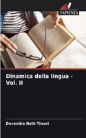 Dinamica della lingua - Vol. II