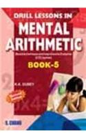 Drill Lessons Mental Arithmetics: Bk. 5