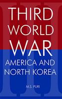 Third World War-America and North Korea
