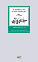Manual de Derecho Mercantil: Vol. I. Introduccion y estatuto del empresario. Derecho de la competencia y de la propiedad industrial. Derecho de sociedades