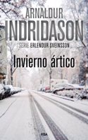 Invierno artico: Serie Erlendur Sveinsson VII
