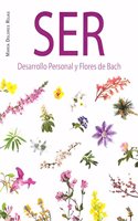 Ser: Desarrollo personal y Flores de Bach