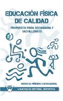 Educacion fisica de calidad, Propuesta para sencundaria y bachillerato