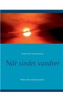 Når sindet vandrer