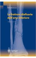 Fratture Diafisarie Dell'arto Inferiore