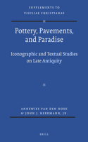 Pottery, Pavements, and Paradise