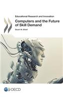 Educational Research and Innovation Computers and the Future of Skill Demand