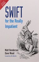 Swift for the Really Impatient,