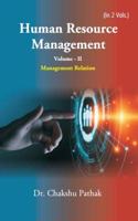 Human Resource Management: Management Relation (Vol II)