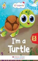 Oswaal Lil Legends Know me Series, I am a Turtle/ Fascinating Animal Book- Sea Animal, Exciting Illustrated Book for kids, Age 2+