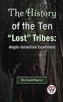 The History of the Ten 
