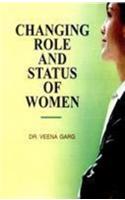 Changing Role and Status of Women