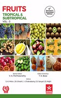 Fruits: Tropical and Subtropical Vol 3 4th Revised and Illustrated Edition (9789390435388)