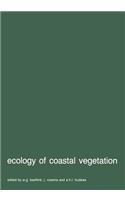 Ecology of Coastal Vegetation: Proceedings of a Symposium, Haamstede, March 21-25, 1983