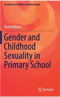 Gender and Childhood Sexuality in Primary School