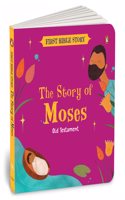 The Story of Moses (Old Testament): First Bible Story | An Illustrated Story Book for Kids I Ages 5+ [Penguin Early Learning Series]