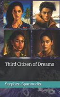 Third Citizen of Dreams