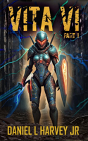 Vita Vi: Part 1