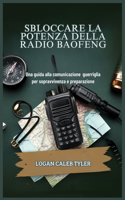 Sbloccare La Potenza Della Radio Baofeng