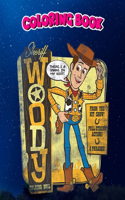 Coloring Book: Pixar Toy Story Sheriff Woody Talking Doll Premium, Children Coloring Book, 100 Pages to Color