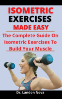 Isometric Exercise Made Easy