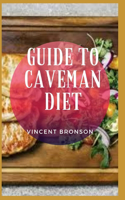 Guide to Caveman Diet