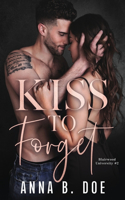 Kiss To Forget