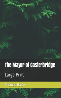 The Mayor of Casterbridge