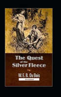 The Quest of the Silver Fleece (Annotated)