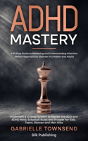 ADHD Mastery