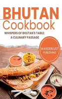 Bhutan Cookbook
