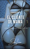 El Cliente de Mamá