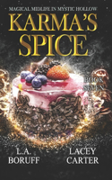 Karma's Spice: A Paranormal Women's Fiction Novel