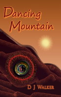 Dancing Mountain