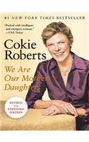 We Are Our Mothers' Daughters