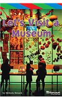 Storytown: Ell Reader Teacher's Guide Grade 4 Let's Visit the Museum