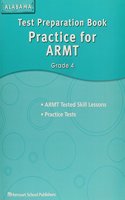 Harcourt School Publishers Storytown Alabama: Test Preparation Practice/Armt Student Edition Grade 4