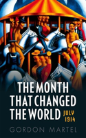 Month That Changed the World