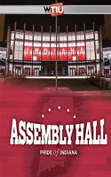 Assembly Hall: Pride of Indiana