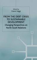 From the Debt Crisis to Sustainable Development