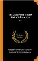 The Carnivores of West Africa Volume N/A