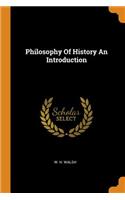 Philosophy of History an Introduction