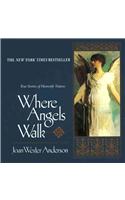 Where Angels Walk