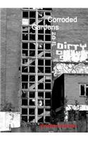 Corroded Gardens