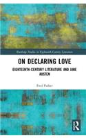 On Declaring Love