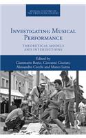 Investigating Musical Performance