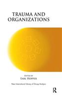 Trauma and Organizations