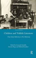 Children and Yiddish Literature from Early Modernity to Post-Modernity